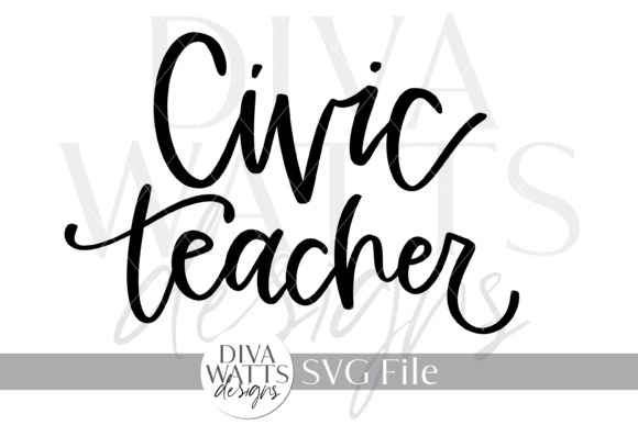 Civic Teacher SVG Graphics for Crafts and Branding