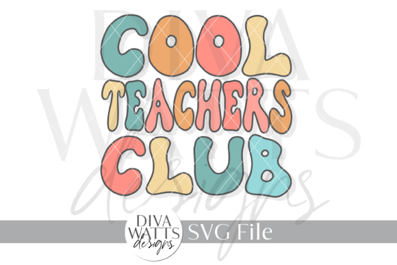 Cool Teachers Club Word Art SVG for Graphics and Crafts