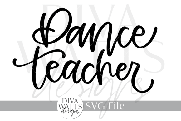 Dance Teacher SVG: Premium Graphics for Crafts and Branding
