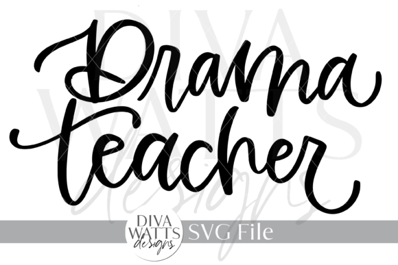 Drama Teacher SVG: A Vibrant Graphics Choice for Crafts