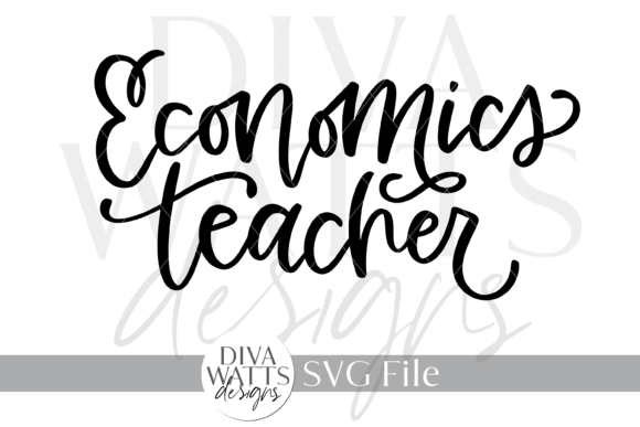 Economics Teacher SVG: A Crafts and Graphics Review