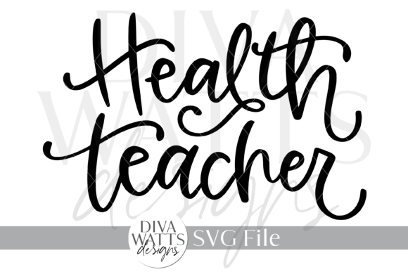 Health Teacher SVG: A Premium Graphics Choice for Crafts