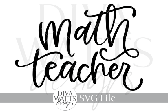 Math Teacher SVG Graphics for Crafts and Branding