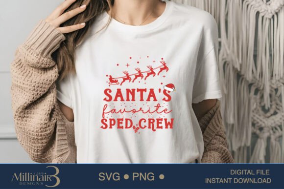 Santa s Favorite Sped Crew SVG PNG, Sped Graphics T-Shirt Designs