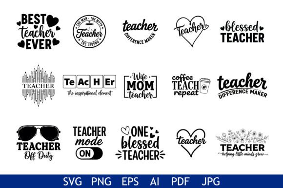 Teacher Typography Quote Bundle Set for Graphics and Crafts