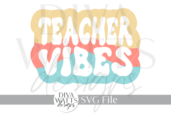 Teacher Viibes Word Art Design SVG for Graphics and Crafts